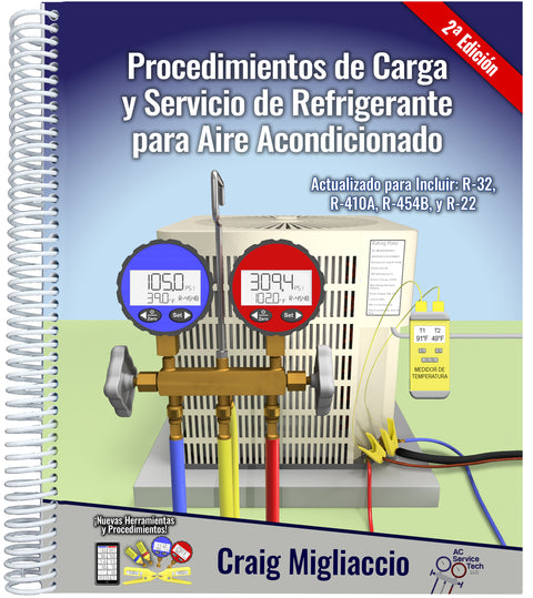 Procedimientos de Carga y Servicio de Refrigerante 2a Edicion